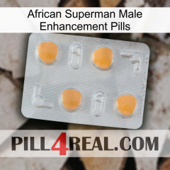 African Superman Male Enhancement Pills 24